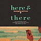 杉山清貴「ｈｅｒｅ　＆　ｔｈｅｒｅ」