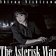 西沢幸奏「Ｔｈｅ　Ａｓｔｅｒｉｓｋ　Ｗａｒ」