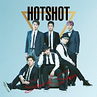 ＨＯＴＳＨＯＴ「 Ｓｔｅｐ　ｂｙ　Ｓｔｅｐ」