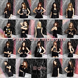 Ｅ－ｇｉｒｌｓ「Ｐｉｎｋ　Ｃｈａｍｐａｇｎｅ」