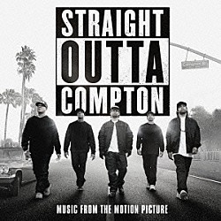 （オリジナル・サウンドトラック） Ｎ．Ｗ．Ａ パーラメント イージー・Ｅ ファンカデリック ロイ・エアーズ・ユビキティ スティーヴ・アーリントンズ・ホール・オブ・フェイム アイス・キューブ「ストレイト・アウタ・コンプトン　オリジナル・サウンドトラック」