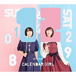 ｐｅｔｉｔ　ｍｉｌａｄｙ「ＣＡＬＥＮＤＡＲ　ＧＩＲＬ」