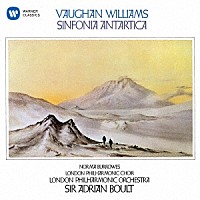 エイドリアン・ボールト「 ヴォーン・ウィリアムズ：「南極交響曲」（交響曲　第７番）」