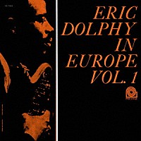 エリック・ドルフィー「 イン・ヨーロッパ　Ｖｏｌ．　１」
