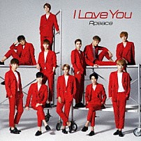 Ａｐｅａｃｅ 「Ｉ　Ｌｏｖｅ　Ｙｏｕ」