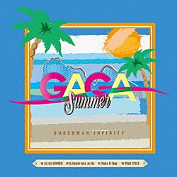 ＤＯＢＥＲＭＡＮ　ＩＮＦＩＮＩＴＹ ｍ－ｆｌｏ「ＧＡ　ＧＡ　ＳＵＭＭＥＲ／Ｄ．Ｉｓｌａｎｄ　ｆｅａｔ．ｍ－ｆｌｏ」