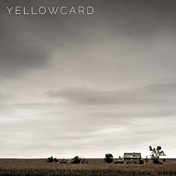 イエローカード「ＹＥＬＬＯＷＣＡＲＤ」