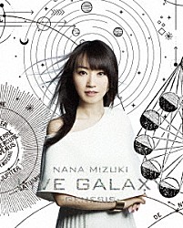 水樹奈々「ＮＡＮＡ　ＭＩＺＵＫＩ　ＬＩＶＥ　ＧＡＬＡＸＹ　－ＧＥＮＥＳＩＳ－」