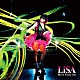 ＬｉＳＡ「Ｂｒａｖｅ　Ｆｒｅａｋ　Ｏｕｔ」