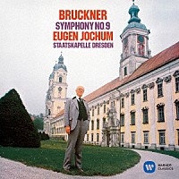 オイゲン・ヨッフム「 ブルックナー：交響曲　第９番（ノーヴァク版）」