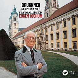 オイゲン・ヨッフム シュターツカペレ・ドレスデン「ブルックナー：交響曲　第８番（１８９０年稿　ノーヴァク版）」