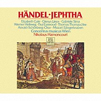 （クラシック）「 ヘンデル：オラトリオ「イェフタ」」