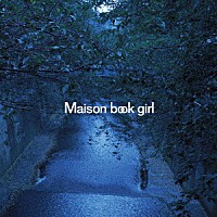 Maison book girl 『river (cloudy irony)』