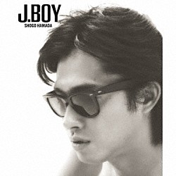 浜田省吾「“Ｊ．ＢＯＹ”　３０ｔｈ　Ａｎｎｉｖｅｒｓａｒｙ　Ｅｄｉｔｉｏｎ」