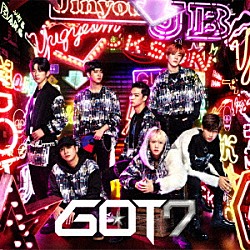 ＧＯＴ７「Ｈｅｙ　Ｙａｈ」