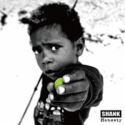 ＳＨＡＮＫ「Ｈｏｎｅｓｔｙ」