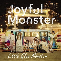 Ｌｉｔｔｌｅ　Ｇｌｅｅ　Ｍｏｎｓｔｅｒ「Ｊｏｙｆｕｌ　Ｍｏｎｓｔｅｒ」