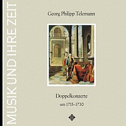 ニコラウス・アーノンクール フランス・ブリュッヘン ウィーン・コンツェントゥス・ムジクス「テレマン：複数楽器のための協奏曲集」