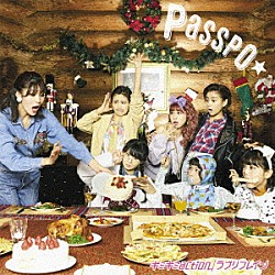 ＰＡＳＳＰＯ☆「ギミギミ　ａｃｔｉｏｎ／ラブリフレイン」