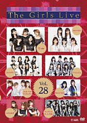 （Ｖ．Ａ．） チャオ　ベッラ　チンクエッティ 福田花音 ℃－ｕｔｅ 佐藤優樹 アンジュルム 牧野真莉愛 アップアップガールズ（仮）「Ｔｈｅ　Ｇｉｒｌｓ　Ｌｉｖｅ　Ｖｏｌ．２８」