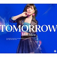 Machico『TOMORROW』