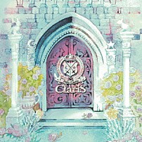 ＣｌａｒｉＳ 「Ｆａｉｒｙ　Ｃａｓｔｌｅ」