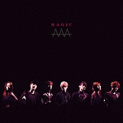 ＡＡＡ「ＭＡＧＩＣ」