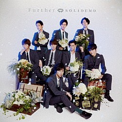 ＳＯＬＩＤＥＭＯ「Ｆｕｒｔｈｅｒ」