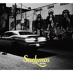 Ｓｕｃｈｍｏｓ「ＴＨＥ　ＫＩＤＳ」