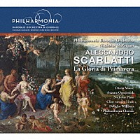 （クラシック）「 アレッサンドロ・スカルラッティ：セレナータ「春の栄光」」