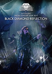 石井竜也「ＢＬＡＣＫ　ＤＩＡＭＯＮＤ　ＲＥＦＬＥＣＴＩＯＮ」