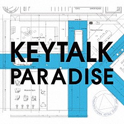 ＫＥＹＴＡＬＫ「ＰＡＲＡＤＩＳＥ」