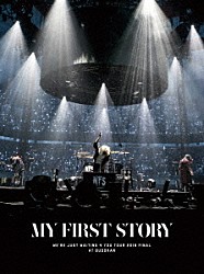 ＭＹ　ＦＩＲＳＴ　ＳＴＯＲＹ「ＷＥ’ＲＥ　ＪＵＳＴ　ＷＡＩＴＩＮＧ　４　ＹＯＵ　ＴＯＵＲ　２０１６　ＦＩＮＡＬ　ＡＴ　ＢＵＤＯＫＡＮ」