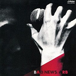 ＡＲＢ「ＢＡＤ　ＮＥＷＳ」