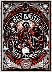 ＨＥＹ－ＳＭＩＴＨ「Ｍｏｒｅ　Ｆｒｅｅｄｏｍ」