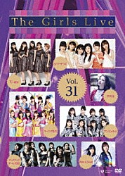 （Ｖ．Ａ．） アンジュルム 吉川友 Ｂｉｔｔｅｒ　＆　Ｓｗｅｅｔ アップアップガールズ（仮） カントリー・ガールズ ℃－ｕｔｅ モーニング娘。’１６「Ｔｈｅ　Ｇｉｒｌｓ　Ｌｉｖｅ　Ｖｏｌ．３１」