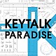 ＫＥＹＴＡＬＫ「ＰＡＲＡＤＩＳＥ」