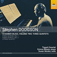 （クラシック）「 スティーヴン・ドジソン：室内楽作品集　第２集」