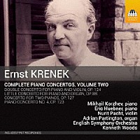 （クラシック）「 エルンスト・クシェネク：ピアノ協奏曲全集　第２集」