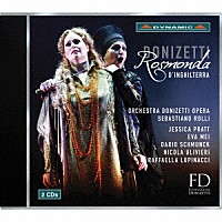 （クラシック）「 ドニゼッティ：歌劇≪イングランドのロズモンダ≫」