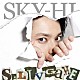 ＳＫＹ－ＨＩ「Ｓｉｌｌｙ　Ｇａｍｅ」