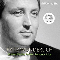 （クラシック）「 フリッツ・ヴンダーリヒ：ロマンティック・アリア集」