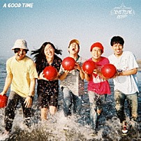 ｎｅｖｅｒ　ｙｏｕｎｇ　ｂｅａｃｈ 「Ａ　ＧＯＯＤ　ＴＩＭＥ」