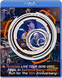 ｆｒｉｐＳｉｄｅ「ｆｒｉｐＳｉｄｅ　ＬＩＶＥ　ＴＯＵＲ　２０１６－２０１７　ＦＩＮＡＬ　ｉｎ　Ｓａｉｔａｍａ　Ｓｕｐｅｒ　Ａｒｅｎａ　－Ｒｕｎ　ｆｏｒ　ｔｈｅ　１５ｔｈ　Ａｎｎｉｖｅｒｓａｒｙ－」