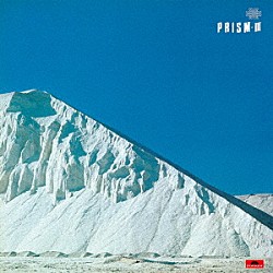 プリズム「ＰＲＩＳＭ－Ⅲ」