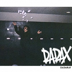 ＤＡＤＡＲＡＹ「ＤＡＤＡＸ」