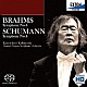 小林研一郎　読売日本交響楽団「ブラームス：交響曲第４番　シューマン：交響曲第４番」