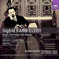 （クラシック）「 カルク＝エーレルト：ピアノとオルガンのための作品集と編曲集」