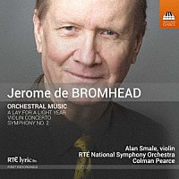 （クラシック）「 ブロムヘッド：管弦楽作品集」