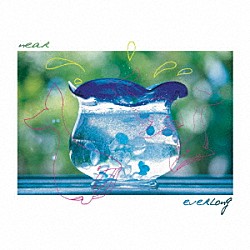 ｅｖｅｒＬｏｎｇ「ｎｅａｒ」